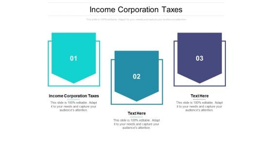 Income Corporation Taxes Ppt PowerPoint Presentation Professional Portrait Cpb Pdf