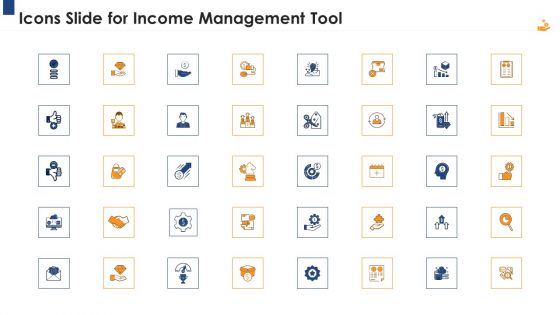 Income Management Tool Icons Slide For Income Management Tool Information PDF