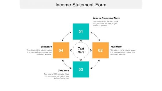 Income Statement Form Ppt PowerPoint Presentation Pictures Format Ideas Cpb