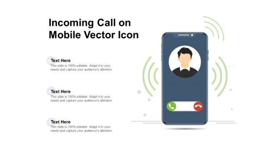 Incoming Call On Mobile Vector Icon Ppt PowerPoint Presentation File Slide Portrait PDF