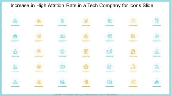 Increase In High Attrition Rate In A Tech Company For Icons Slide Inspiration PDF