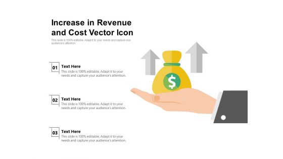 Increase In Revenue And Cost Vector Icon Ppt PowerPoint Presentation File Design Inspiration PDF