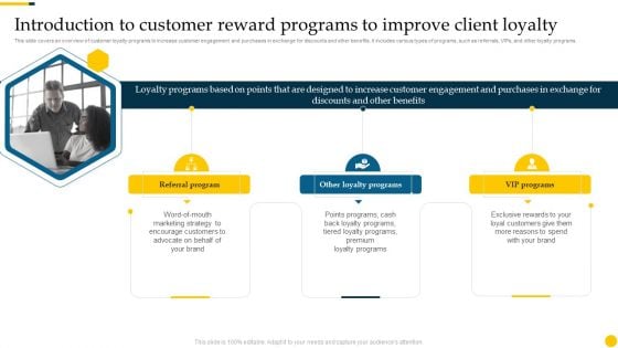 Increasing Customer Introduction To Customer Reward Programs To Improve Client Loyalty Information PDF