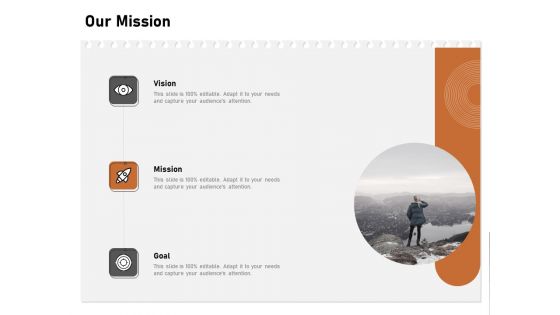 Incremental Approach Our Mission Ppt Styles Visuals PDF