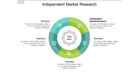 Independent Market Research Ppt PowerPoint Presentation Influencers Cpb