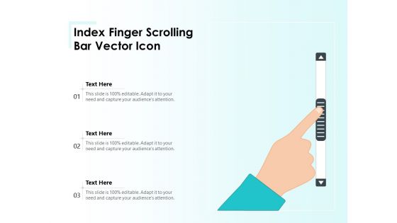Index Finger Scrolling Bar Vector Icon Ppt PowerPoint Presentation File Elements PDF