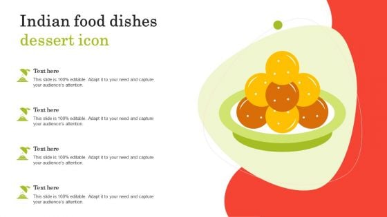 Indian Food Dishes Dessert Icon Ppt PowerPoint Presentation Ideas PDF