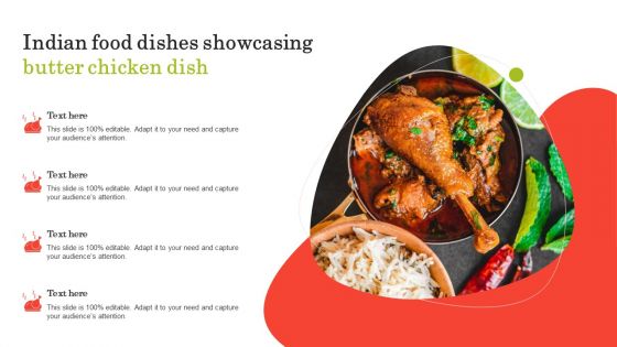 Indian Food Dishes Showcasing Butter Chicken Dish Ppt PowerPoint Presentation Layouts Mockup PDF