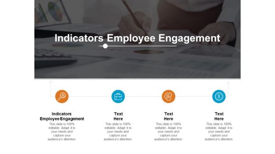 Indicators Employee Engagement Ppt PowerPoint Presentation Layouts Gridlines Cpb