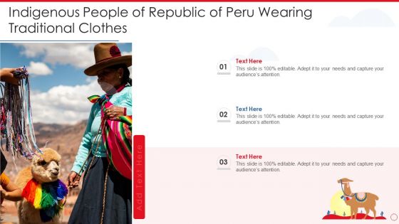 Indigenous People Of Republic Of Peru Wearing Traditional Clothes Demonstration PDF