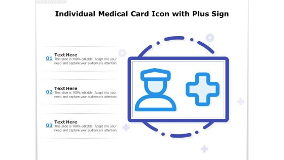 Individual Medical Card Icon With Plus Sign Ppt PowerPoint Presentation File Structure PDF