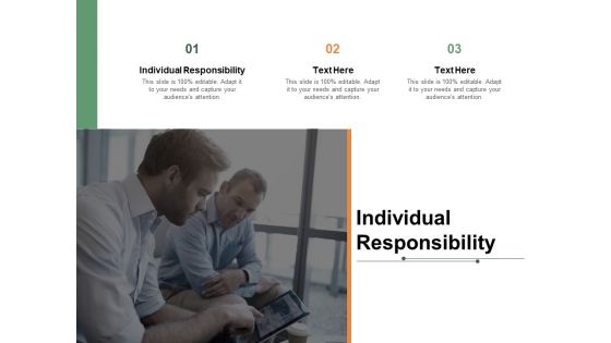 Individual Responsibility Ppt PowerPoint Presentation Slides Gridlines Cpb