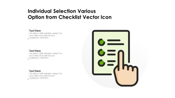 Individual Selection Various Option From Checklist Vector Icon Ppt PowerPoint Presentation Gallery Graphics Download PDF