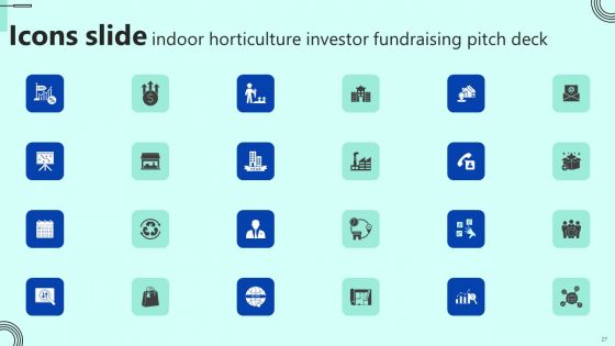 Indoor Horticulture Investor Fundraising Pitch Deck Ppt PowerPoint Presentation Complete Deck With Slides