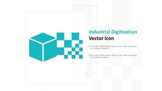 Industrial Digitization Vector Icon Ppt PowerPoint Presentation Outline Smartart