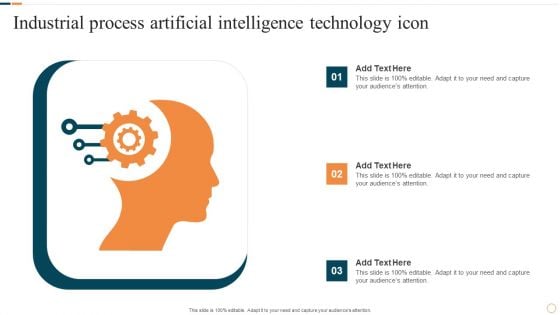 Industrial Process Artificial Intelligence Technology Icon Themes PDF