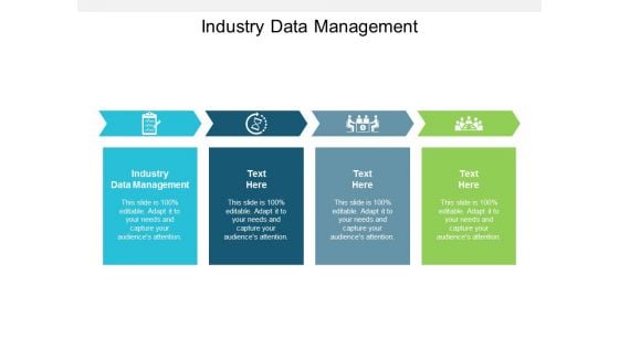 Industry Data Management Ppt PowerPoint Presentation File Deck Cpb