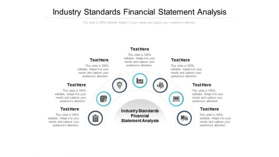 Industry Standards Financial Statement Analysis Ppt PowerPoint Presentation Styles Ideas Cpb