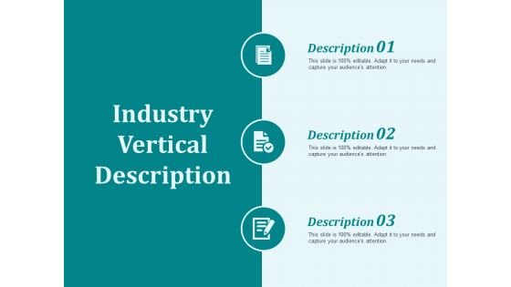 Industry Vertical Description Ppt PowerPoint Presentation Diagrams
