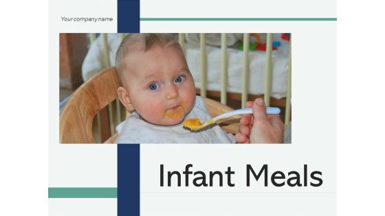 Infant Meals Icon Showing Ppt PowerPoint Presentation Complete Deck