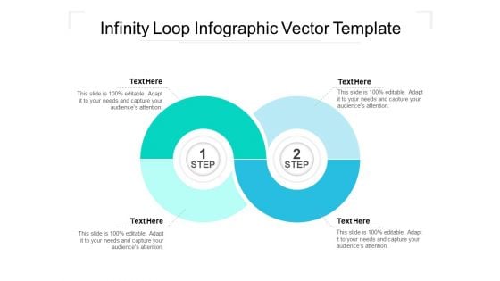 Infinity Loop Infographic Vector Template Ppt PowerPoint Presentation Inspiration Designs Download PDF