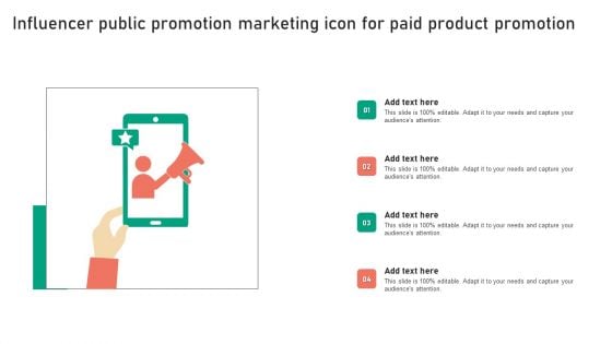 Influencer Public Promotion Marketing Icon For Paid Product Promotion Designs PDF