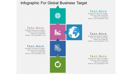 Infographic For Global Business Target Powerpoint Templates