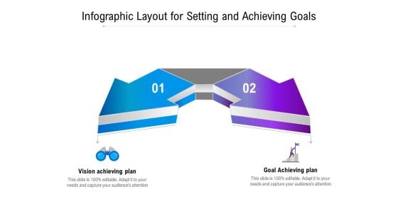 Infographic Layout For Setting And Achieving Goals Ppt PowerPoint Presentation Infographic Template Smartart PDF