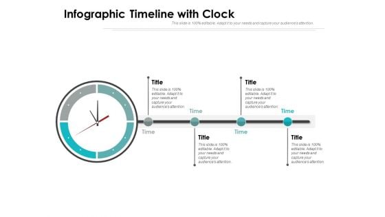 Infographic Timeline With Clock Ppt Powerpoint Presentation Model Example Topics