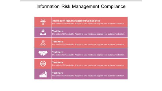 Information Risk Management Compliance Ppt PowerPoint Presentation Professional Show Cpb Pdf