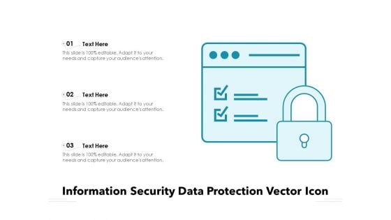 Information Security Data Protection Vector Icon Ppt PowerPoint Presentation Gallery Clipart PDF