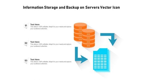 Information Storage And Backup On Servers Vector Icon Ppt PowerPoint Presentation Gallery Styles PDF