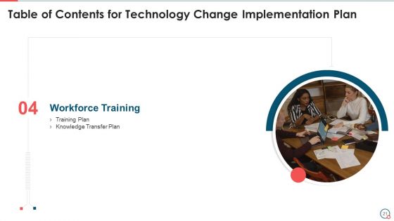 Information Technology Change Implementation Plan Ppt PowerPoint Presentation Complete Deck With Slides