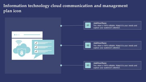 Information Technology Cloud Communication And Management Plan Icon Formats PDF