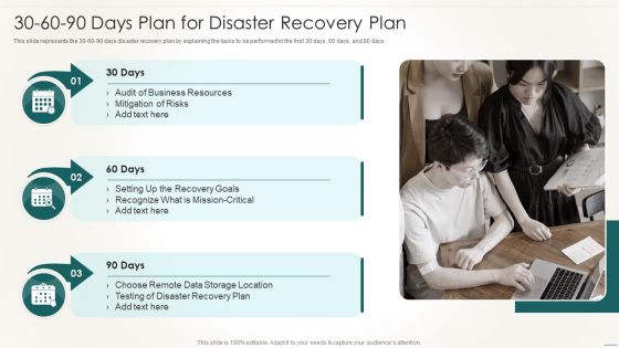 Information Technology Disaster Resilience Plan 30 60 90 Days Plan For Disaster Slides PDF