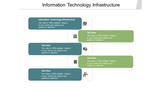 Information Technology Infrastructure Ppt PowerPoint Presentation Model Visual Aids Cpb Pdf