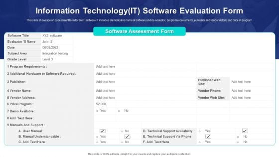 Information Technology It Software Evaluation Form Ppt PowerPoint Presentation Gallery Infographic Template PDF