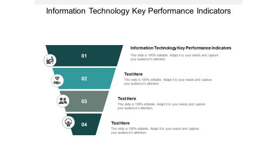 Information Technology Key Performance Indicators Ppt PowerPoint Presentation Infographics Tips Cpb