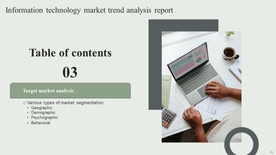 Information Technology Market Trend Analysis Report Ppt PowerPoint Presentation Complete Deck With Slides Slide13