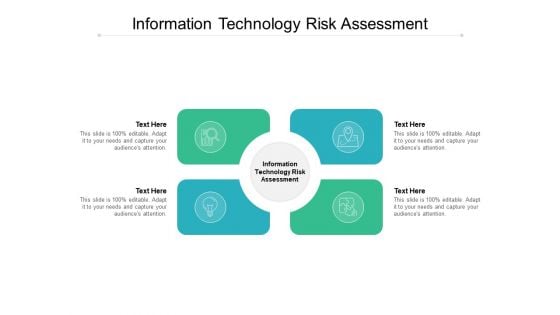 Information Technology Risk Assessment Ppt PowerPoint Presentation Icon Themes Cpb