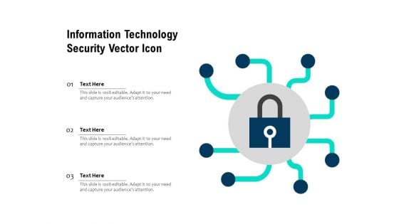 Information Technology Security Vector Icon Ppt PowerPoint Presentation Infographic Template Grid PDF