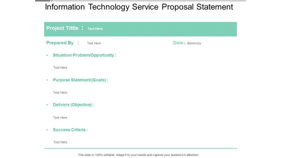 Information Technology Service Proposal Statement Ppt Powerpoint Presentation Ideas Designs Download