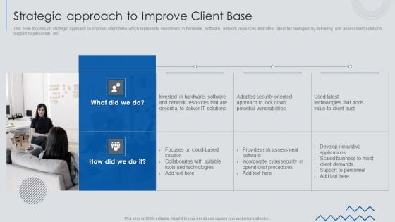 Information Technology Solutions Business Profile Strategic Approach To Improve Client Base Download PDF Information Technology Solutions Business Profile Strategic Approach To Improve Client Base Download PDF