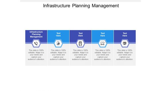 Infrastructure Planning Management Ppt Powerpoint Presentation Portfolio Mockup Cpb
