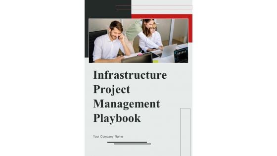 Infrastructure Project Management Playbook Template