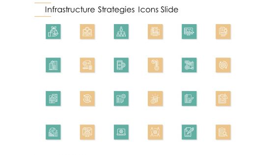 Infrastructure Strategies Icons Slide Ppt Styles Sample PDF