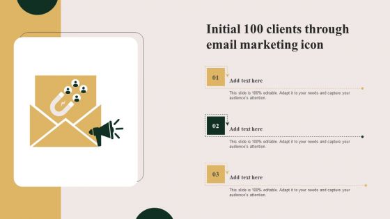 Initial 100 Clients Through Email Marketing Icon Structure PDF