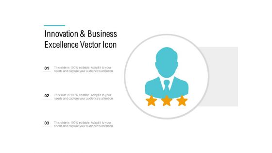 Innovation And Business Excellence Vector Icon Ppt PowerPoint Presentation Styles Design Inspiration