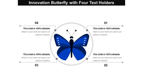 Innovation Butterfly With Four Text Holders Ppt PowerPoint Presentation Icon Grid PDF