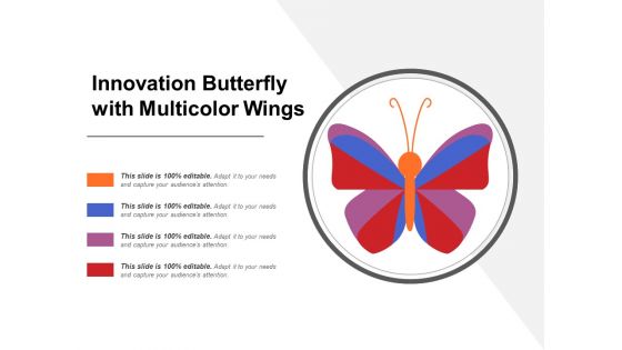 Innovation Butterfly With Multicolor Wings Ppt PowerPoint Presentation Styles Maker PDF